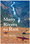 Many Rivers to Run is a series of Kayaking Stories .....